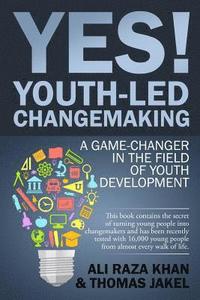 bokomslag YES! Youth-led Changemaking: A Game-Changer in the Field of Youth Development