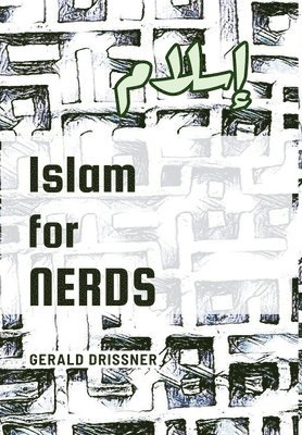 bokomslag Islam for Nerds