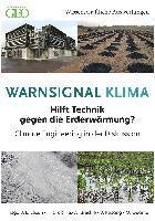 Warnsignal Klima 21: Hilft Technik gegen die Erderwärmung? 1