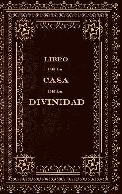 bokomslag Libro de la Casa de la Divinidad