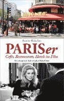 bokomslag PARISer Cafés, Restaurants, Hotels im Film