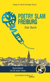 bokomslag Poetry Slam Freiburg