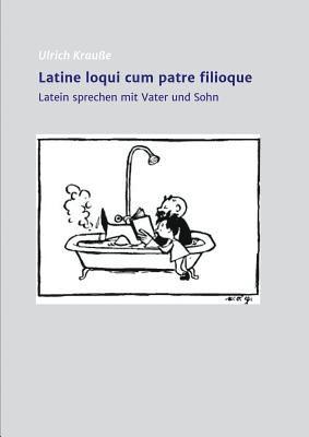 Latine Loqui Cum Patre Filioque