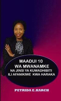 bokomslag Maadui 10 wa mwanamke na jinsi ya kuwadhibiti ili afanikiwe kwa haraka