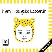 bokomslag Mami - die gelbe Leopardin