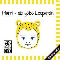 Mami - die gelbe Leopardin 1