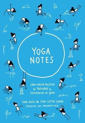 bokomslag Yoganotes - Dibujando figuras de palitos para yoga