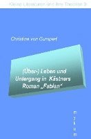 bokomslag (Über-)Leben und Untergang in Kästners Roman 'Fabian'