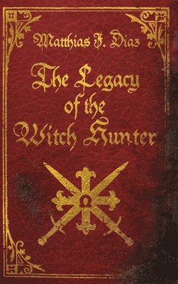 Legacy of the Witch Hunter