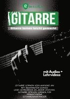 bokomslag Gitarre lernen leicht gemacht für Erwachsene mit Audio und Lehrvideos