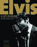 bokomslag Elvis. A Life In Music