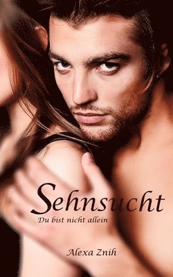 Sehnsucht 1