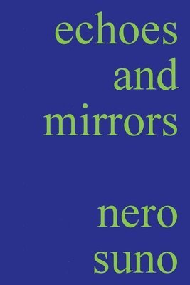 echoes and mirrors 1