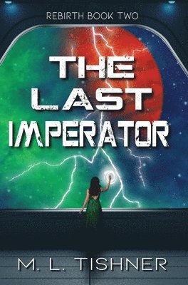 M L Tishner - Last Imperator, Inbunden. Tillgänglighet: Lägg i varukorg