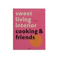 bokomslag Table Book 'sweetlivinginterior cooking and friends'