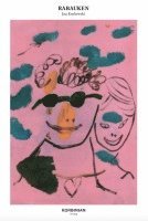 Jan Koslowski - RABAUKEN, Häftad