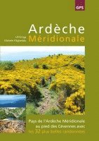 bokomslag Ardèche Méridionale