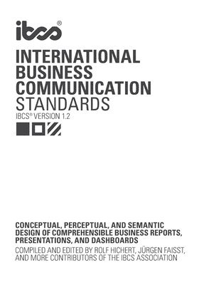 International Business Communication Standards (IBCS Version 1.2) 1