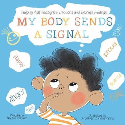 Natalia Maguire - My Body Sends A Signal, Häftad