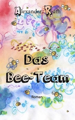 Das Bee-Team 1