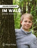 bokomslag Julius forscht - Im Wald