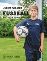 bokomslag Julius forscht - Fußball