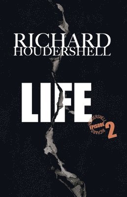 Life Episode 2: Life Sentence 1