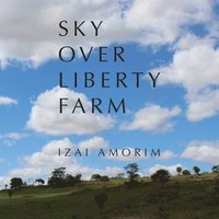 bokomslag Sky Over Liberty Farm