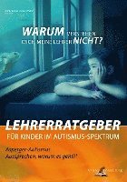 bokomslag Lehrerratgeber für Kinder im Autismus-Spektrum