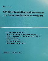 bokomslag Der Nachfolge-Generationenvertrag - zur Sicherung des Familienvermögens