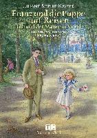 Juliane Sophie Kayser - Franz und die Puppe auf Reisen, Inbunden
