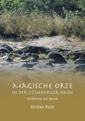 bokomslag Magische Orte in der Lüneburger Heide
