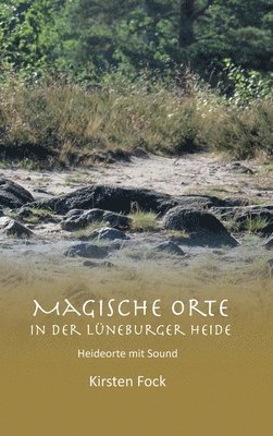 bokomslag Magische Orte in der Lüneburger Heide