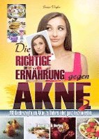 Sonja Vogler - Die richtige Ernährung gegen Akne, Häftad