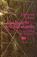 Die Nadeln des Aufstands 1