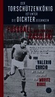 Valerio Curcio - Der Torschützenkönig ist unter die Dichter gegangen, Inbunden