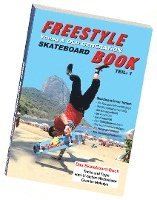 bokomslag Freestyle Skateboard Book Teil 1