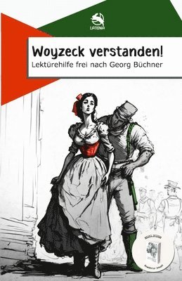 bokomslag Woyzeck verstanden! Lektrehilfe frei nach Georg Bchner