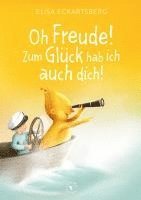 Oh Freude! Zum Glück hab ich auch dich! 1