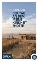 Der Tag, an dem meine Kindheit endete 1