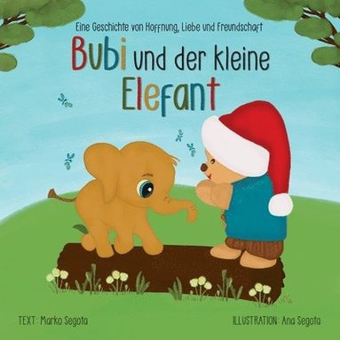 bokomslag Bubi und der kleine Elefant