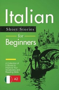 bokomslag Italian Short Stories for Beginners
