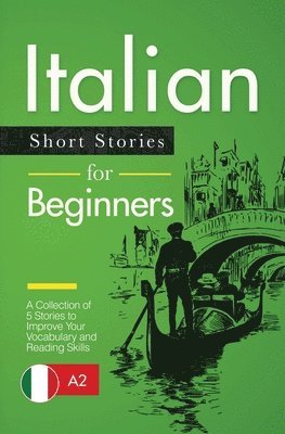 Italian Short Stories for Beginners 1