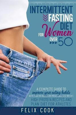 Intermittent Fasting diet for women over 50 1