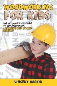 bokomslag Woodworking for Kids
