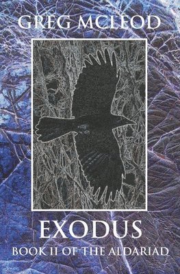 Exodus: Book II of the Aldariad 1