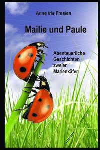 bokomslag Mailie und Paule