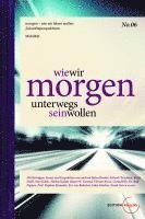 wie wir morgen unterwegs sein wollen 1