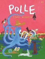 Rasmus Bregnhoi, Ferdinand Lutz, Sabine Lemire, Joscha Sauer, Moni Port, Valentin Krayl, Dominik Merscheid, Mikael Ross, Helena Baumeister, Dota Kehr, Jakob Hoffmann, Dominik Merscheid, Ferdinand Lutz - POLLE #3: Kindercomic-Magazin, Häftad