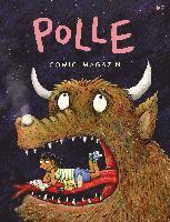 Dominik Wendland, Ralf König, Per Dybvig, Melanie Garanin, Rainer Maria Rilke, Benjamin Gottwald, Øyvind Torseter, Martin Ernstsen, Mikkel Sommer, Leo Leowald, Tor Freeman, Ferdinand Lutz, Axel Scheffler, Thomas Wellmann, Bjorn Lie, Stefan Hahn, Ferdinand Lutz, Wiebke Helmchen, Jakob Hoffmann - POLLE #7: Kindercomic-Magazin, Häftad